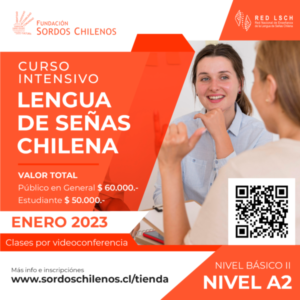 CURSO INTENSIVO: Lengua de Señas Chilena - Nivel A2 - Enero 2023